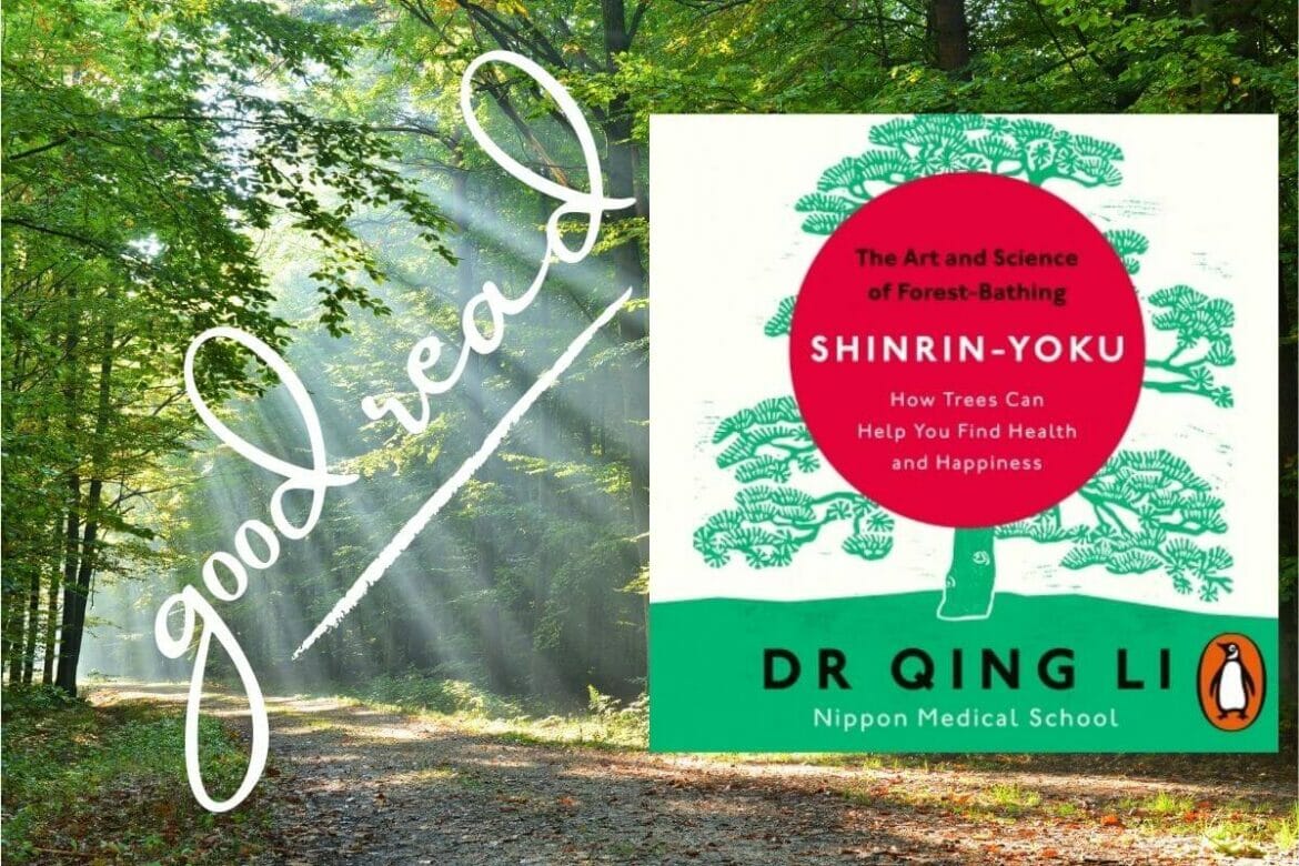 Image of the book on Shinrin yoku aka forest bathing in a forest background