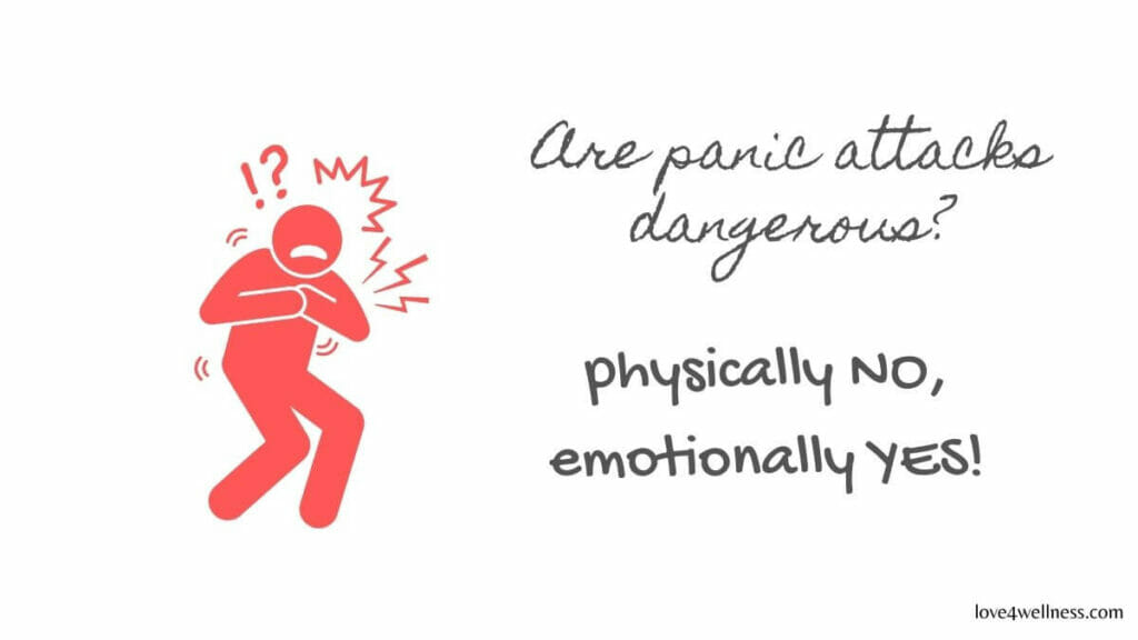 Are panic attacks dangerous