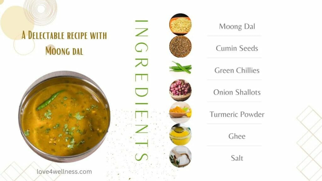 A healthy Moong/Mung dal recipe - Ingredients