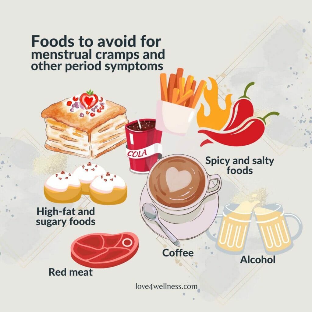 Bad foods to avoid for menstrual cramps, period pain, menstrual migraine, etc.