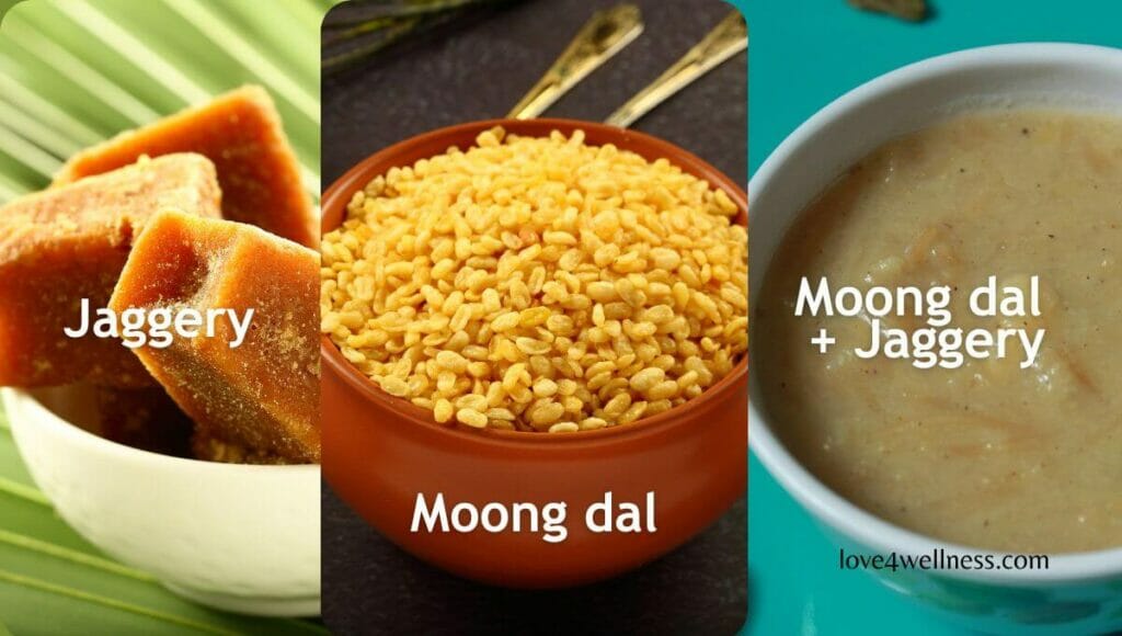 Moong dal and Jaggery - Indian home remedy to cure constipation naturally