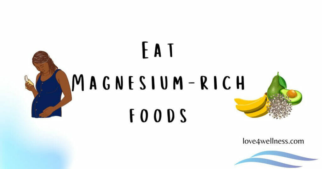 Magnesium-rich foods - Safe remedy for constipation during pregnancy
