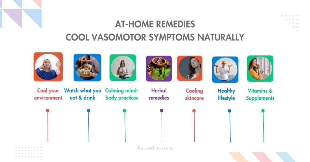 Home remedies for vasomotor symptoms (Hot flashes and Night sweats during menopause)